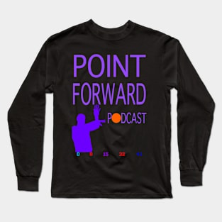 Point Forward Podcast Design 4 Long Sleeve T-Shirt